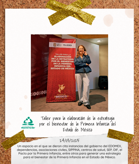 TALLER PARA LA ESTRATEGIA POR EL BIENESTAR DE LA PRIMERA INFANCIA EN EL EDOMEX